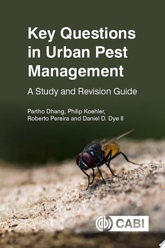 Key Questions in Urban Pest Management A Study and Revision Guide