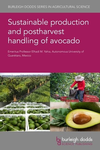 Sustainable production and postharvest handling of avocado