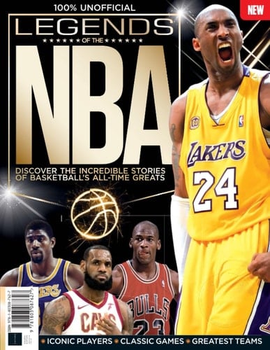Legends of the NBA Discover the Incredible Stories of Basketball's All-time Greats