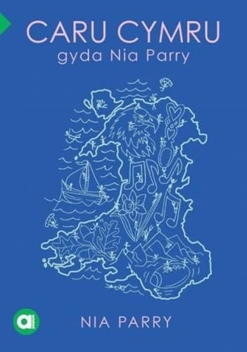 Cyfres Amdani: Caru Cymru Gyda Nia Parry (paperback)
