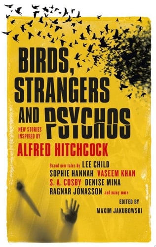 Birds, Strangers and Psychos