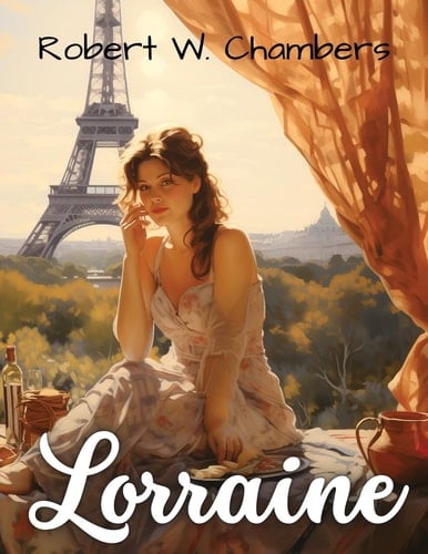 Lorraine A Romance