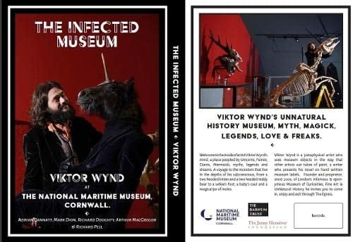 The Infected Museum Viktor Wynd's Unnatural History Museum Within the National Maritime Museum, Cornwall : March 2020-December 2022