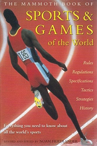 The Mammoth Book of Sports & Games of the World