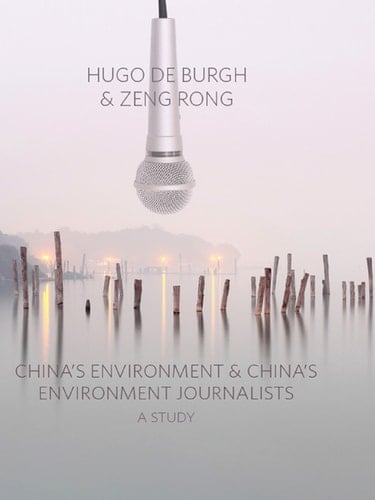 China's Environment and China's Environment Journalists: A Study