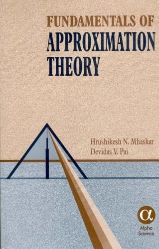 Fundamentals of Approximation Theory