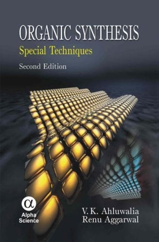 Organic Synthesis: Special Techniques