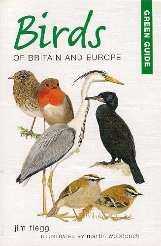 Birds Of Britain And Europe (Green Guide)