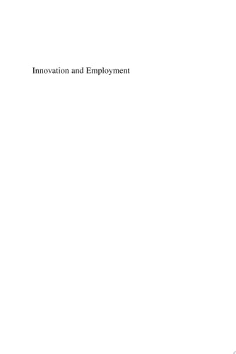 Innovation and Employment Process Versus Product Innovation