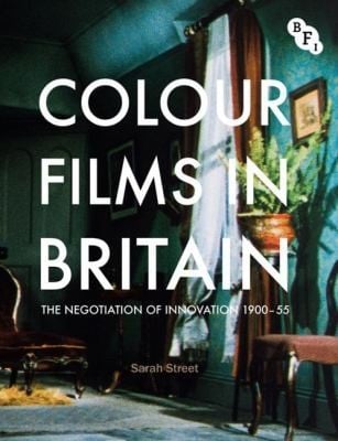 Colour Films In Britain 19001955