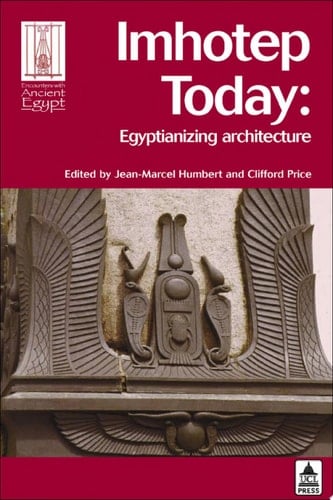 Imhotep Today Egyptianizing Architecture