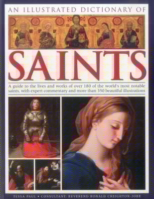 An  Illustrated Dictionary of Saints