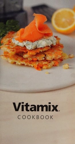 Vitamix Cookbook
