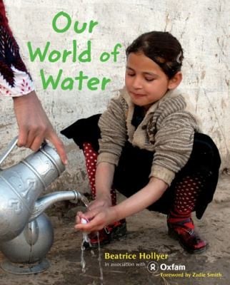 Our World of Water Beatrice Hollyer