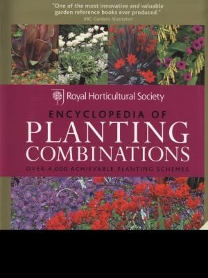 Rhs Encyclopedia Of Planting Combinations Over 4000 Achievable Planting Schemes