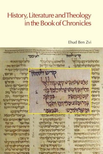 History, literature, and theology in the book of Chronicles