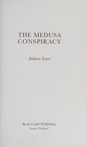 The Medusa Conspiracy