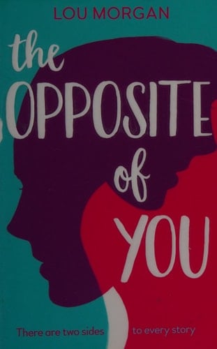 The Opposite of You