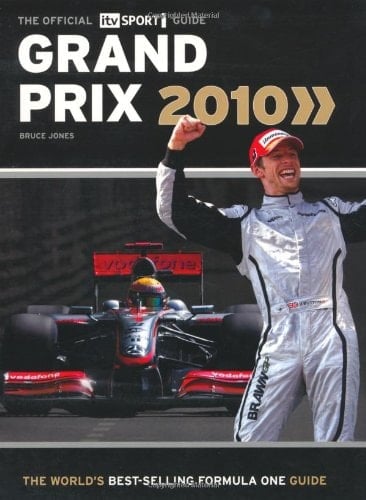 Grand Prix 2010 The Official ITV Sport Guide