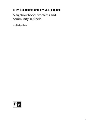 DIY Community Action Neighbourhood Problems and Community Self-help