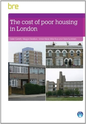 The Cost of Poor Housing in London