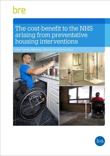 The Health Cost-Benefits of Adapting Housing for Disabled and Vulnerable People