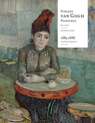 Vincent Van Gogh Paintings Vol 2 Antwerp and Paris 18851888