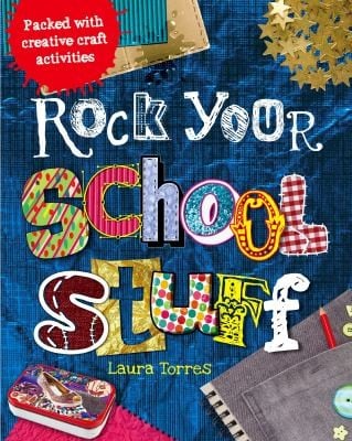 Rock Your School Stuff