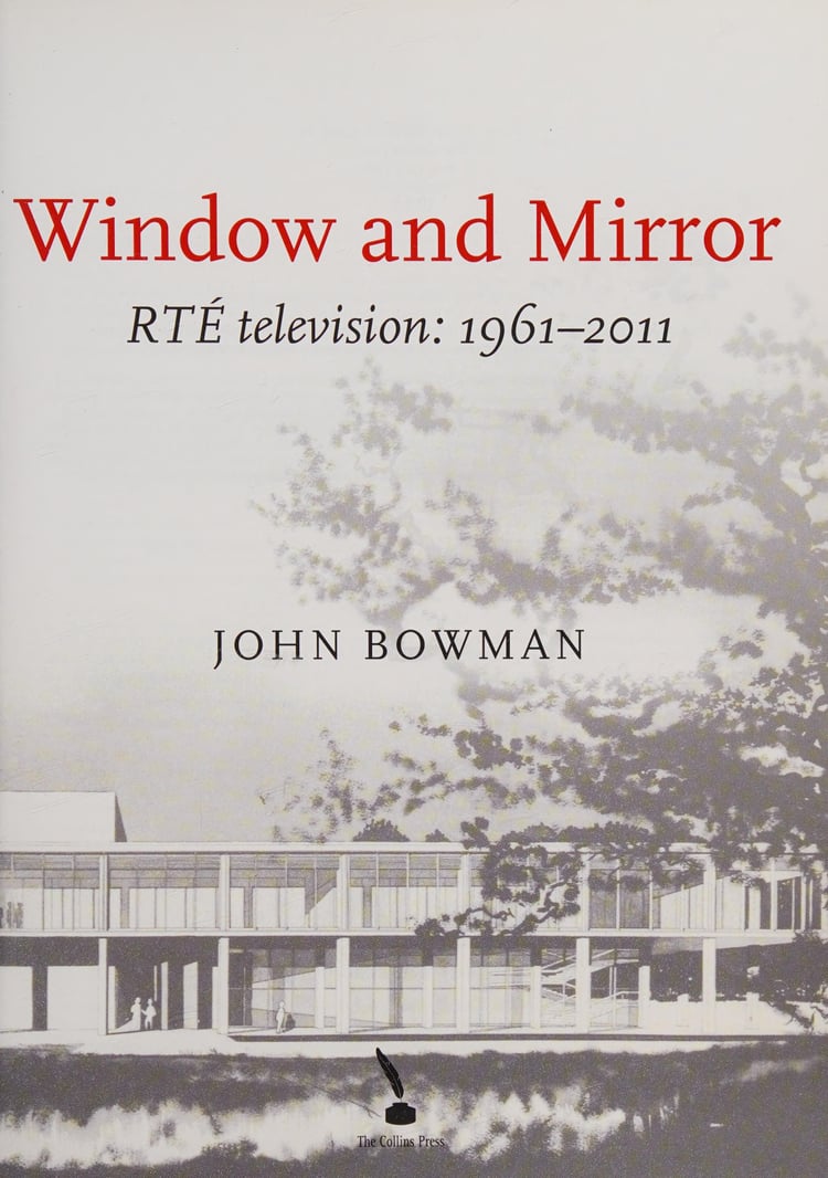Window and Mirror RTÉ Television: 1961-2011