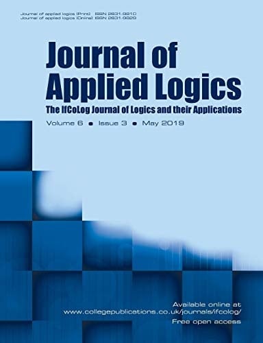 Journal of Applied Logics - The IfCoLog Journal of Logics and Their Applications Volume 6, Issue 3, May 2019