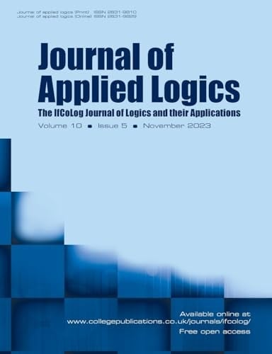 Journal of Applied Logics. IfCoLog Journal of Logics and Their Applications. Volume 10, Number 5, November 2023