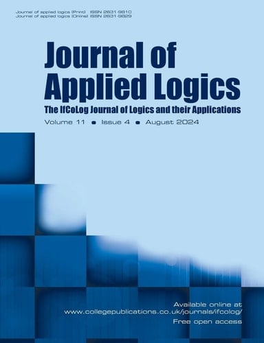 Journal of Applied Logics. IfCoLog Journal of Logics and Their Applications. Volume 11, Number 4, August 2024