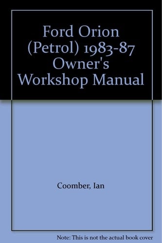 Ford Orion Owners Workshop Manual