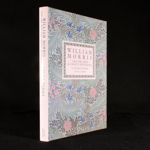 William Morris and the Arts and Crafts Movement A Design Source Book