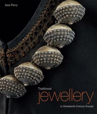 Traditional Jewellery In Nineteenthcentury Europe