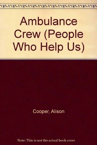 Ambulance Crew
