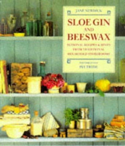 Sloe Gin and Beeswax