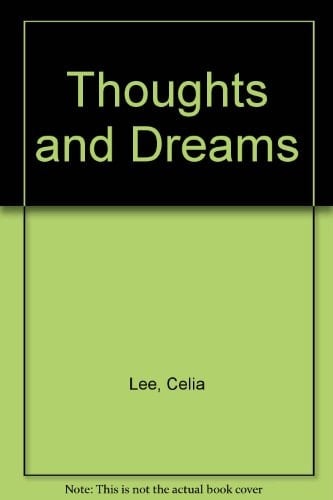 Thoughts and Dreams