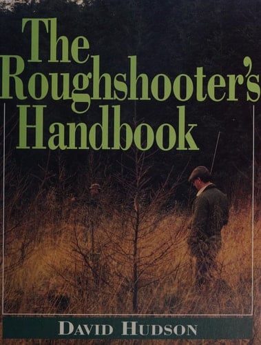 The Roughshooter's Handbook