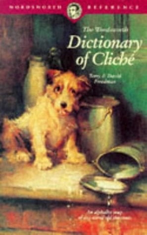 Dictionary of Cliche