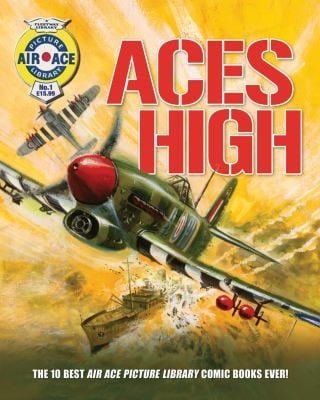 Aces High 10 Of The Best Air Ace Library Comic Books Ever