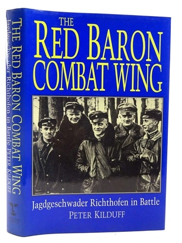 The Red Baron Combat Wing Jagdgeschwader Richthofen in Battle