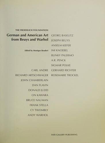 German and American Art from Beuys and Warhol: The Froehlich Foundation