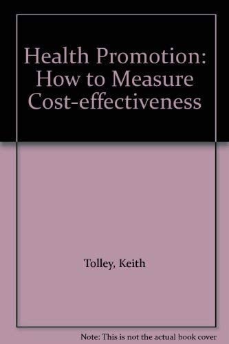 Health Promotion How to Measure Cost-effectiveness