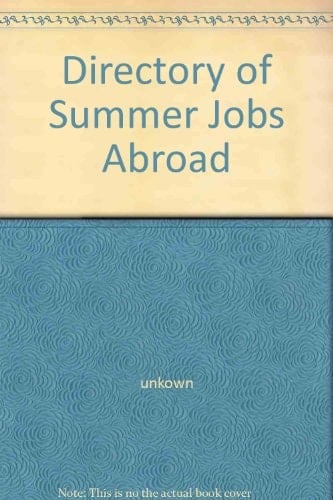 Summer Jobs Abroad 1993