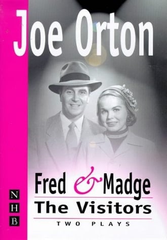Fred and Madge The Visitors : Two Plays