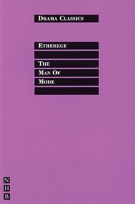 The Man of Mode (Drama Classics)