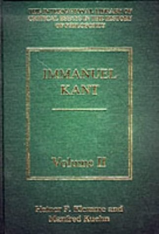 Immanuel Kant (International Library of Critical Essays in the History of Philosophy)