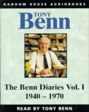 Benn Diaries 1940-1990,Volume