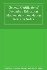 General Certificate of Secondary Education Mathematics